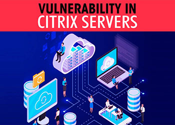 Vulnerability in Citrix Servers