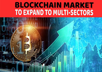 Blockchain market to expand to multi-sectors