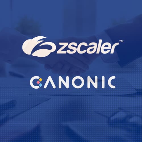 Zscaler to thwart SaaS attacks with the acquisition of Canonic Security Zscaler to thwart SaaS attacks with the acquisition of Canonic Security