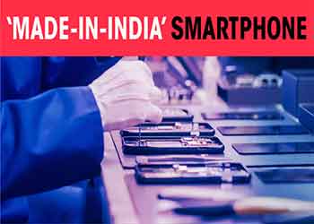 ‘Made-In-India’ Smartphone