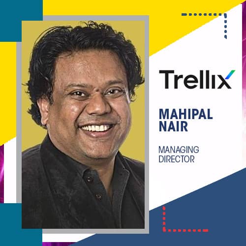 Trellix India elevates Mahipal Nair to the position of Managing Director