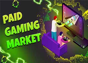 Paid gaming market