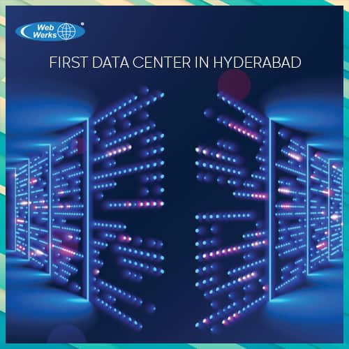 Web Werks sets up its first Data Center in Hyderabad