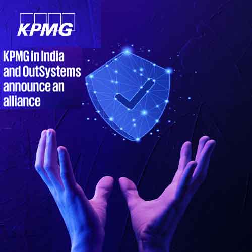 KPMG in India and OutSystems announce an alliance to offer innovative low-code digital solutions and business agility to customers