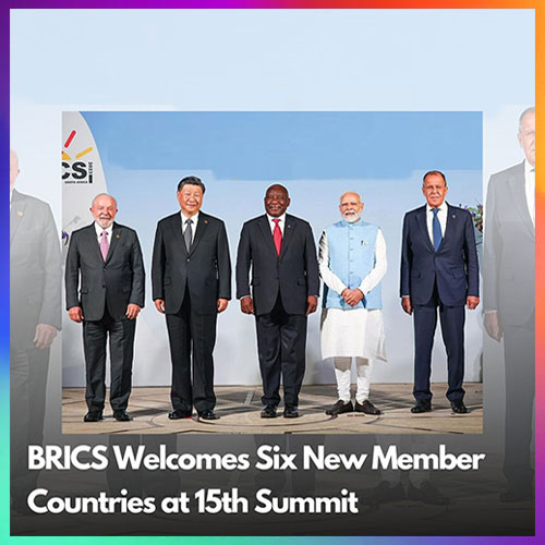 BRICS will be joined by six new member countries from January 1 next year