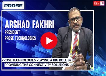 Prose Technologies playing a big role by providing the connectivity solutions