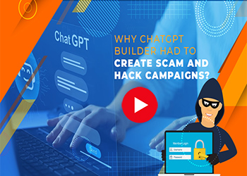Why ChatGPT builder had to create scam and hack campaigns ?