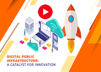Digital public infrastructure : A Catalyst for Innovation
