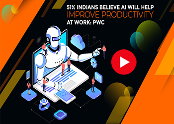 51% Indians believe AI will help improve productivity at work: PwC