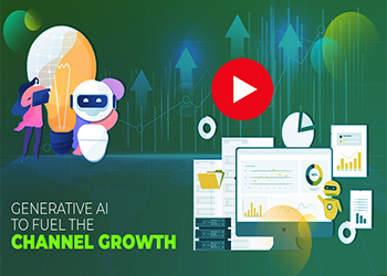 Generative AI to fuel the channel growth