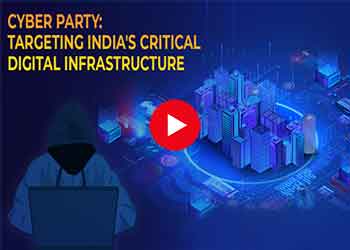 Cyber Party: Targeting India's critical digital infrastructure