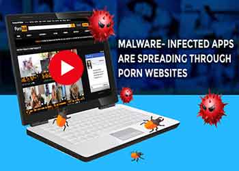 Malware-infected apps are spreading through porn websites