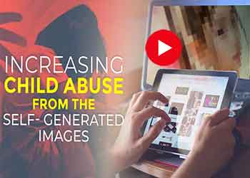 Increasing Child abuse from the Self-Generated Images