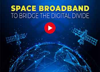 Space broadband to bridge the digital divide