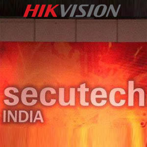 HIKVISION TO SHOWCASE ITS SECURITY SOLUTIONS AT ‘SECUTECH INDIA 2017’