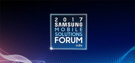 Samsung hosts “2017 Samsung Mobile Solutions Forum”