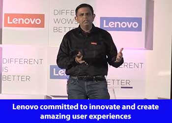 Rajesh Thadani, Executive Director – Consumer Business and Ecommerce, Lenovo India