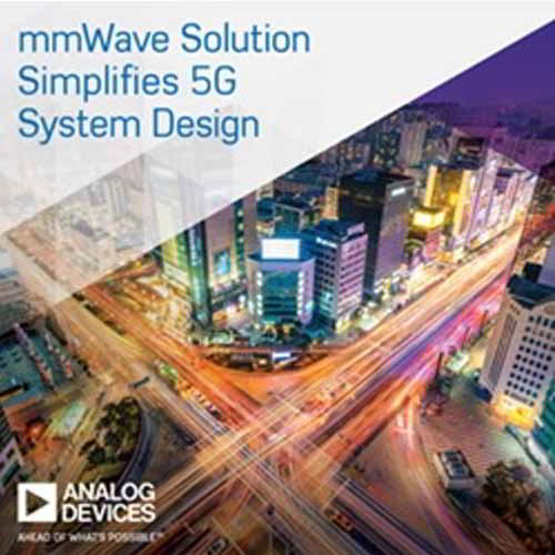 Analog Devices brings out solution to accelerate mmWave 5G