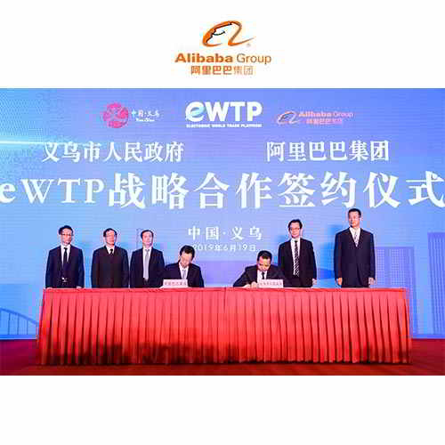 Alibaba Group along with Yiwu City Government to build an eWTP Hub