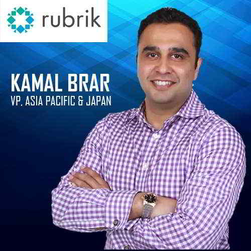 Rubrik names Kamal Brar as VP of Asia Pacific & Japan