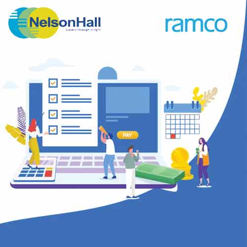 Ramco Systems joins hand with NelsonHall to launch Digital Payroll Maturity Assessment Tool