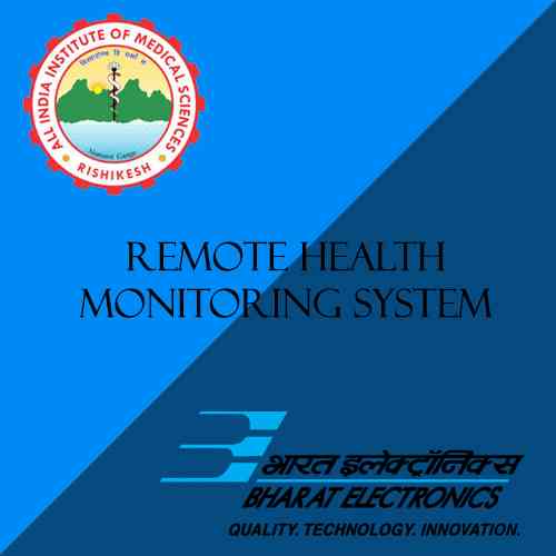 AIIMS-Rishikesh with BEL brings remote health monitoring system
