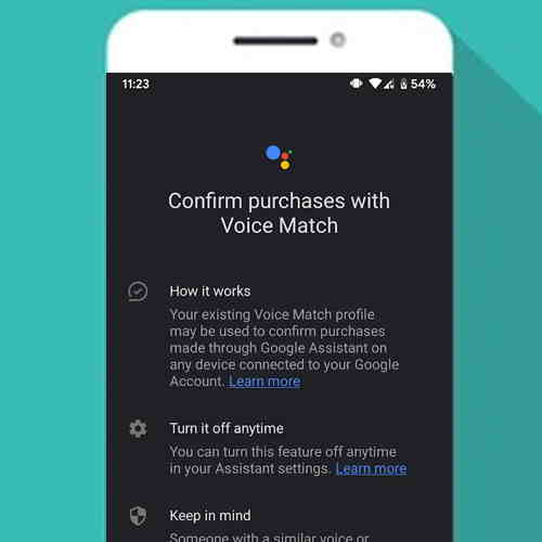 Google Assistance may confirm payments with voice confirmation