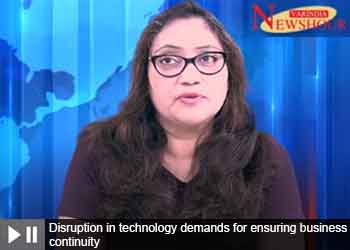 Disruption in technology demands for ensuring business continuity