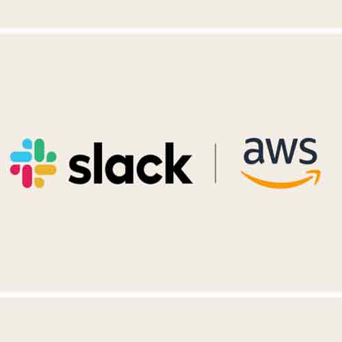AWS joins hand with Slack to deliver the future of the Enterprise workplace