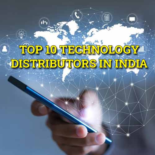 TOP 10 TECHNOLOGY DISTRIBUTORS IN INDIA