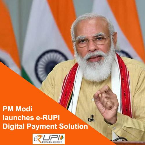 PM Modi to launch digital payment solution e-RUPI Today