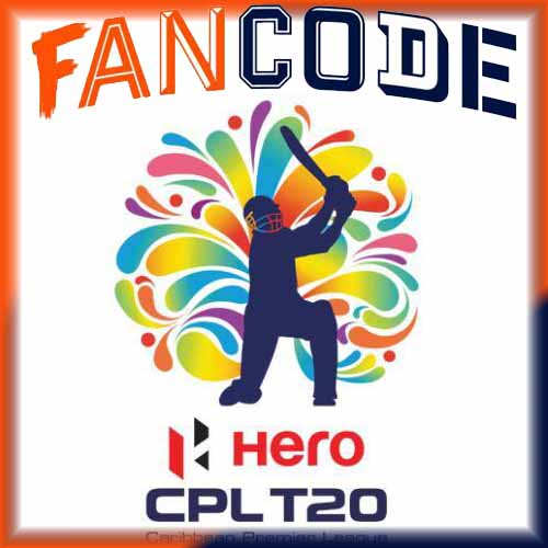 FanCode to exclusively live-stream Hero CPL 2021 in India