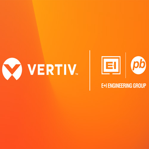 Vertiv acquires E&I Engineering Ireland Limited and its Affiliate, Powerbar Gulf LLC