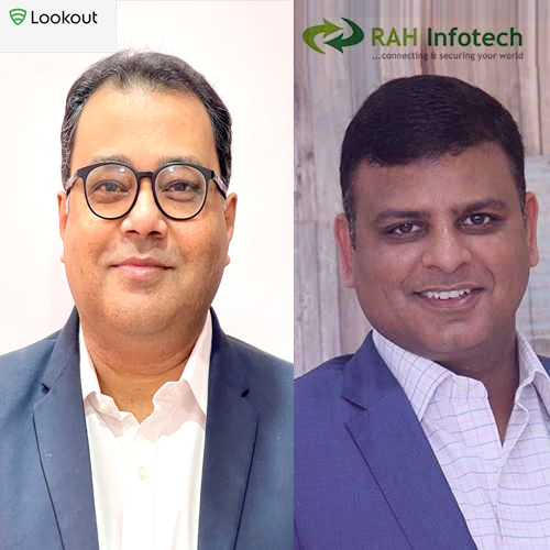 RAH Infotech to Distribute Lookout SASE and Mobile Security Solutions in India