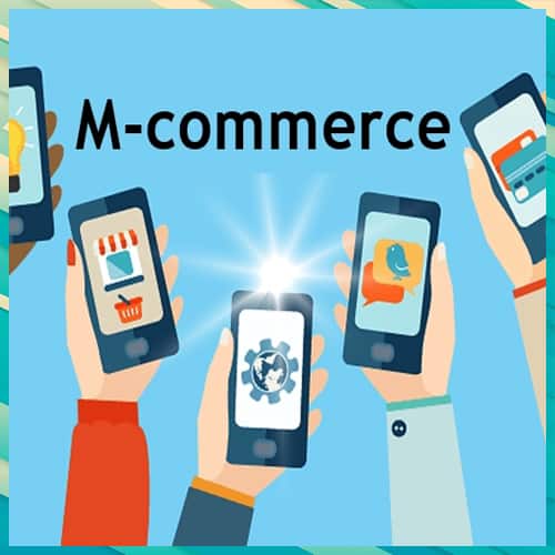 M-Commerce is growing at a rapid pace