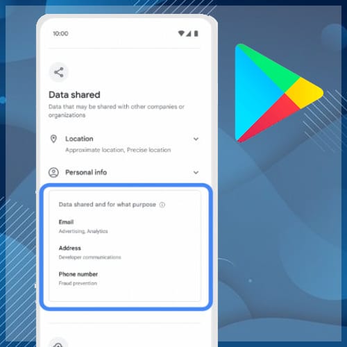 Google Play Store now showing data collected by users’ android apps