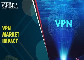 VPN market to impact severely in India