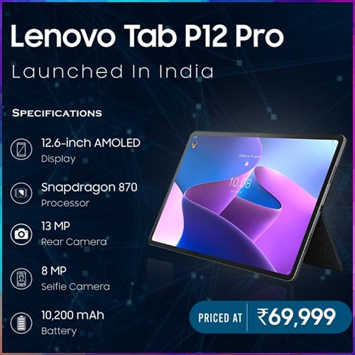 Lenovo unveils its premium Tab P12 Pro in India