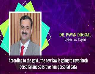 "According to the govt., the new law is going to cover both personal and sensitive non-personal data"
