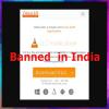 VLC Media Player banned in India