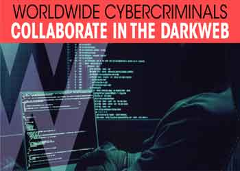 Worldwide Cybercriminals collaborate in the Darkweb
