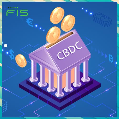 FIS to launch a Central Bank Digital Currencies (CBDCs) in India