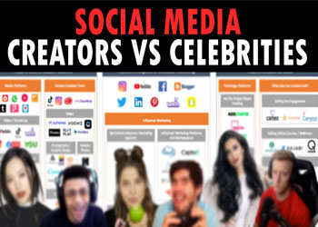 Social media creators vs celebrities