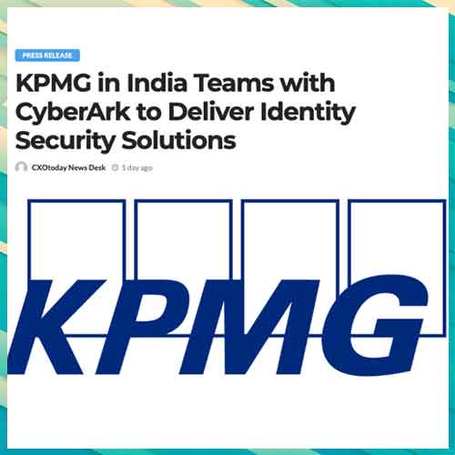 CyberArk to offer Identity Security solutions with KPMG