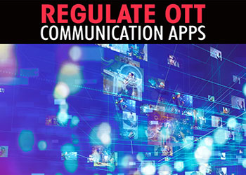 Regulate OTT communication apps