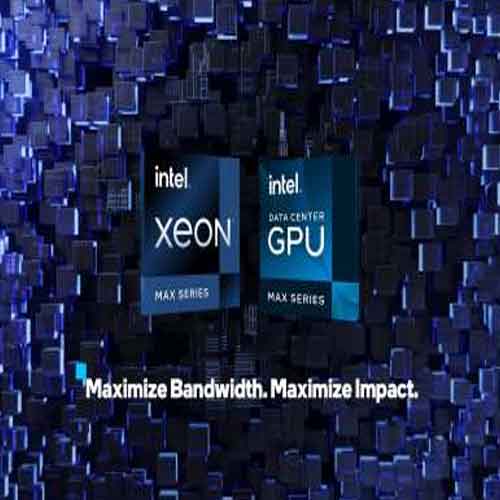 Intel unveils new Max Series product family for HPC and AI