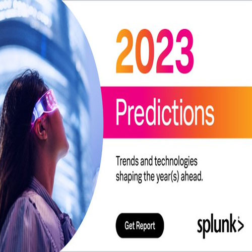 Splunk releases its 2023 Predictions reports