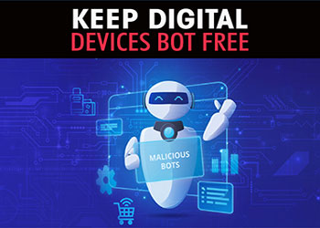 Keep digital devices BOT free