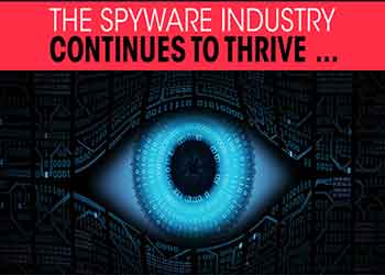 The Spyware Industry Continues to Thrive ...