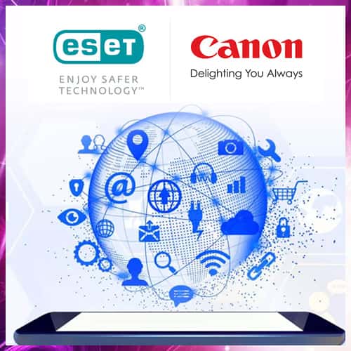 Canon India forays into cyber-security domain by collaborating with ESET